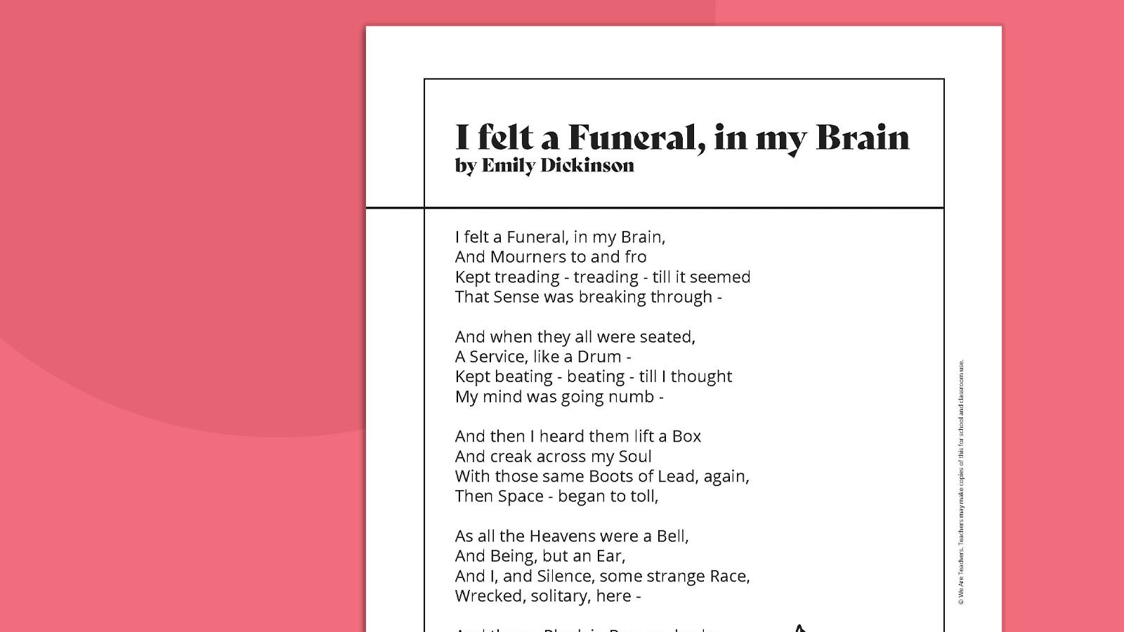 I felt a Funeral, in my Brain I felt a Funeral, in my Brain - Emily Dickinson poems