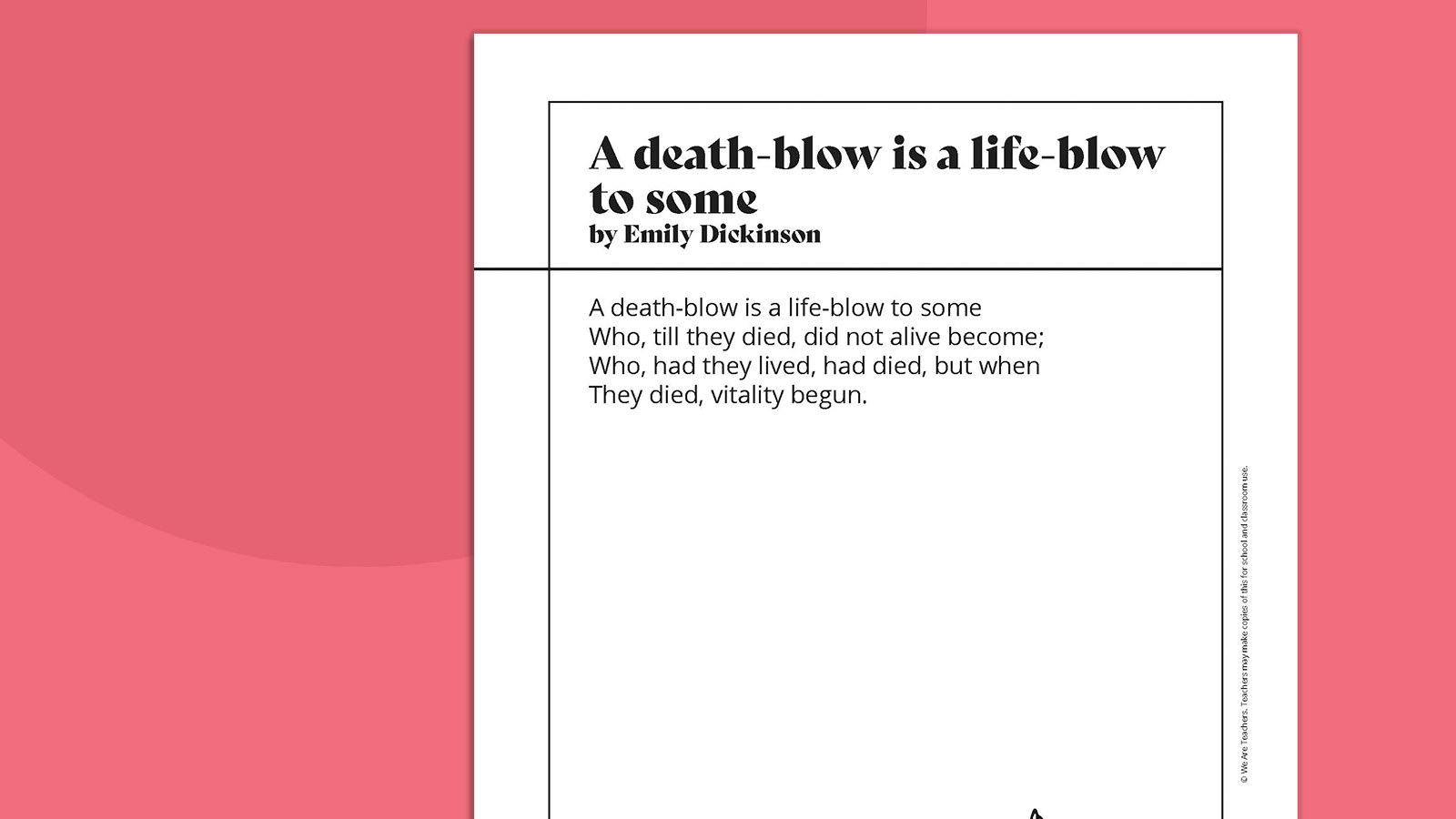 Emily Dickinson Poems 5 A death-blow is a life-blow to some- Emily Dickinson poems