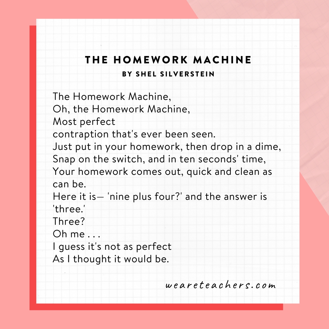 Famous Poems 1 Homework Machine by Shel Silverstein in this example of famous poems