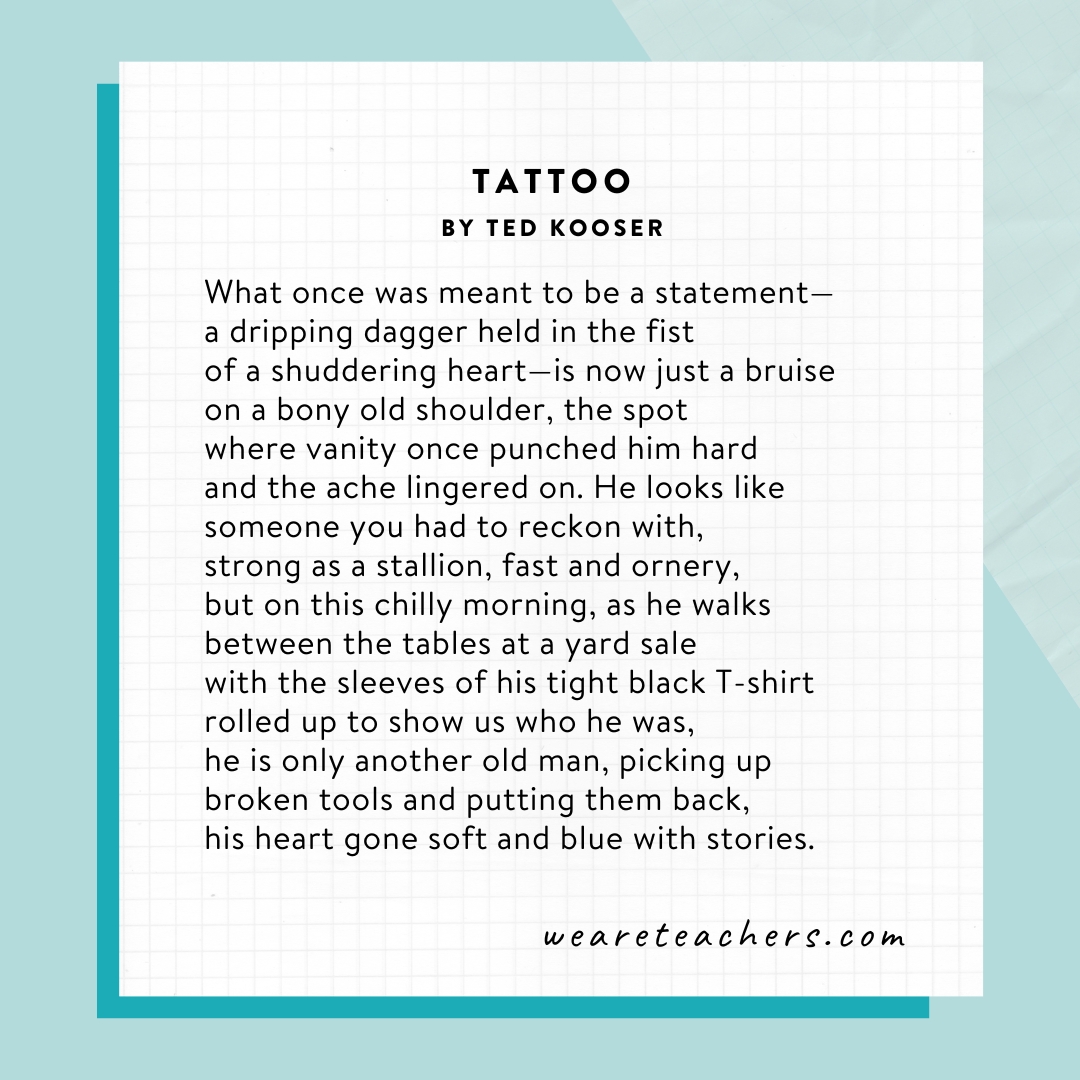 Famous Poems 8 Tattoo by Ted Kooser.