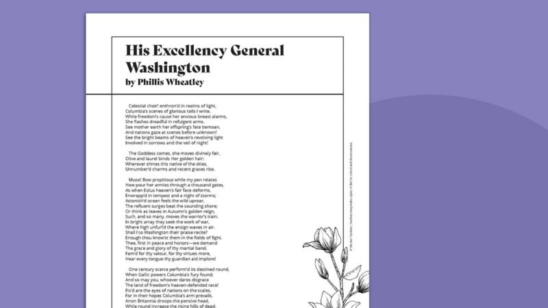 His Excellency General Washington Printable Phillis Wheatley poem called His Excellency General Washington.