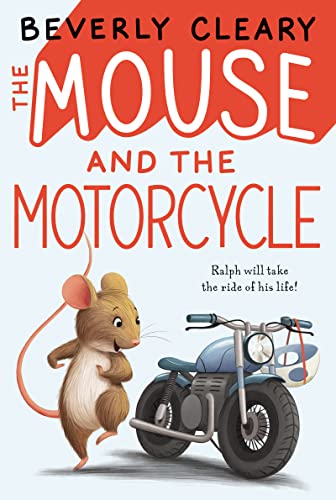 mouse-motorcycke Book cover of Ralph Mouse series by Beverly Cleary, as an example of chapter books for second graders