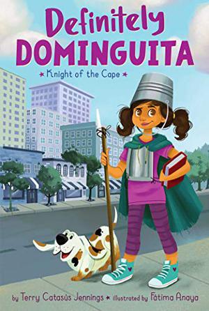 Definitely Dominguita Book cover of Definitely Dominguita series by Terry Catasus Jennings, as an example of chapter books for third graders