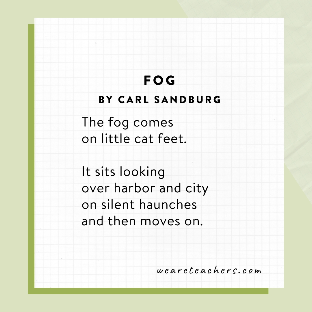 Free-Verse Poems 1 Fog by Carl Sandburg.