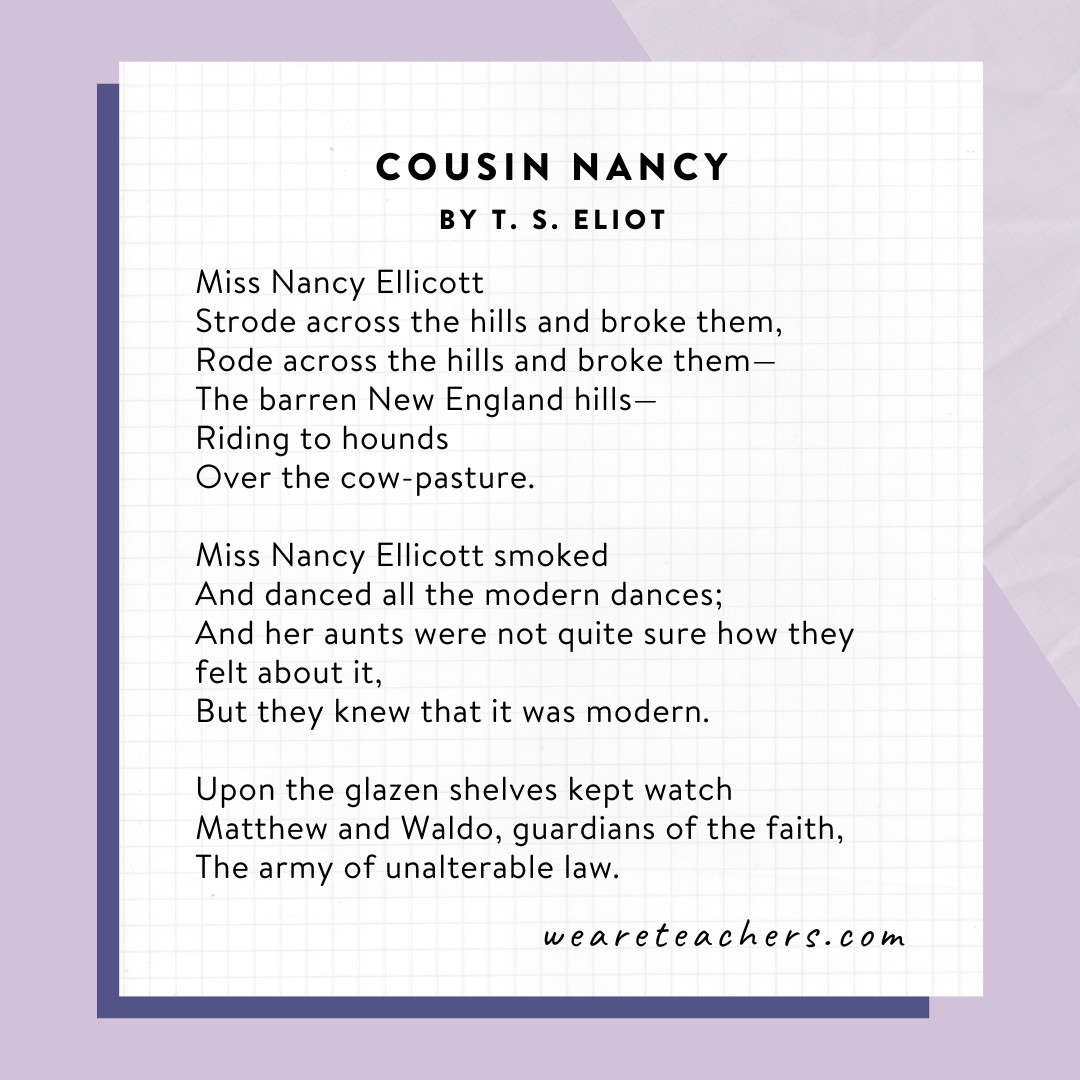 Free-Verse Poems 5 Cousin Nancy by T.S. Eliot as an example of free verse poems.