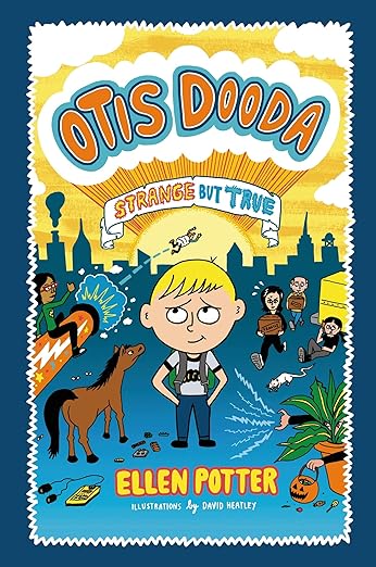 Otis Dooda series Book cover of Otis Dooda series by Ellen Potter