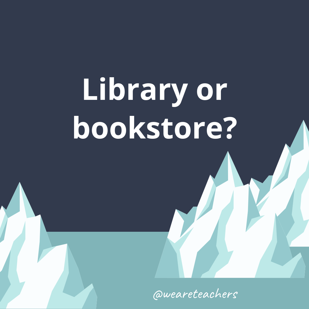 bookstore bookstore- fun icebreaker questions