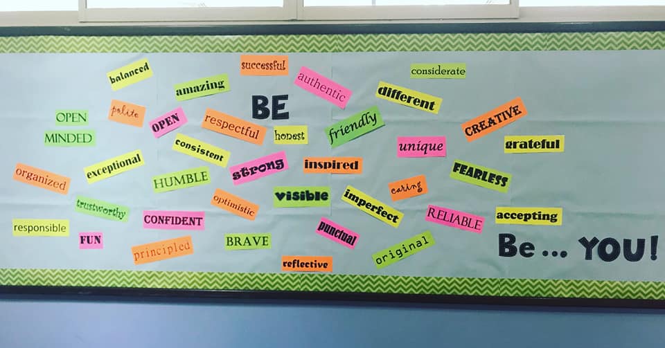Be You Bulletin Board A whiteboard reads