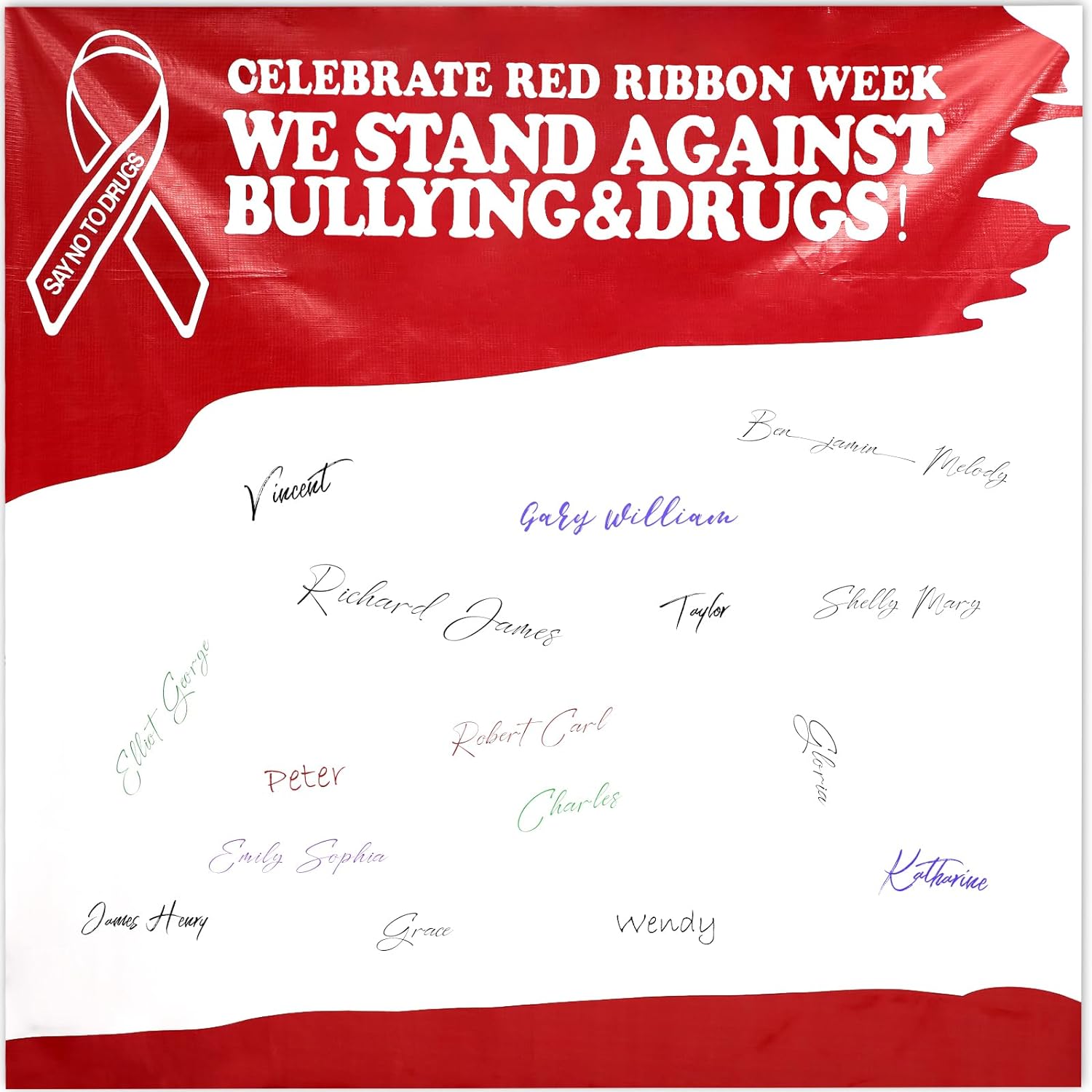 Red Ribbon Week Pledge A Red Ribbon Week poster is signed by students. Text reads We Stand Against Bullying and Drugs