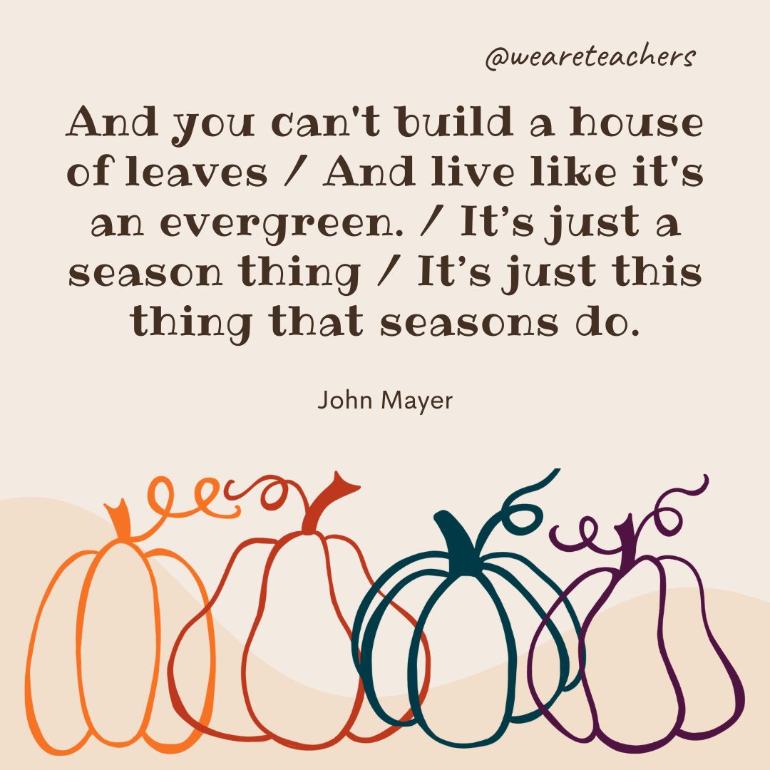 John Mayer- fall quotes