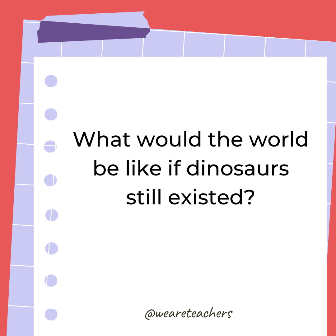 What would the world be like if dinosaurs still existed?