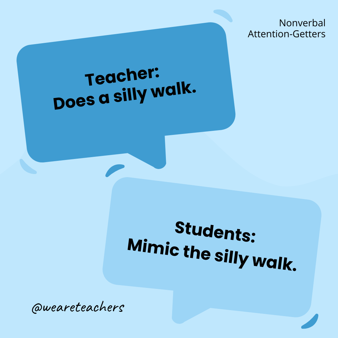Teacher: Does a silly walk. / Students: Mimic the silly walk. Teacher: Does a silly walk. / Students: Mimic the silly walk.