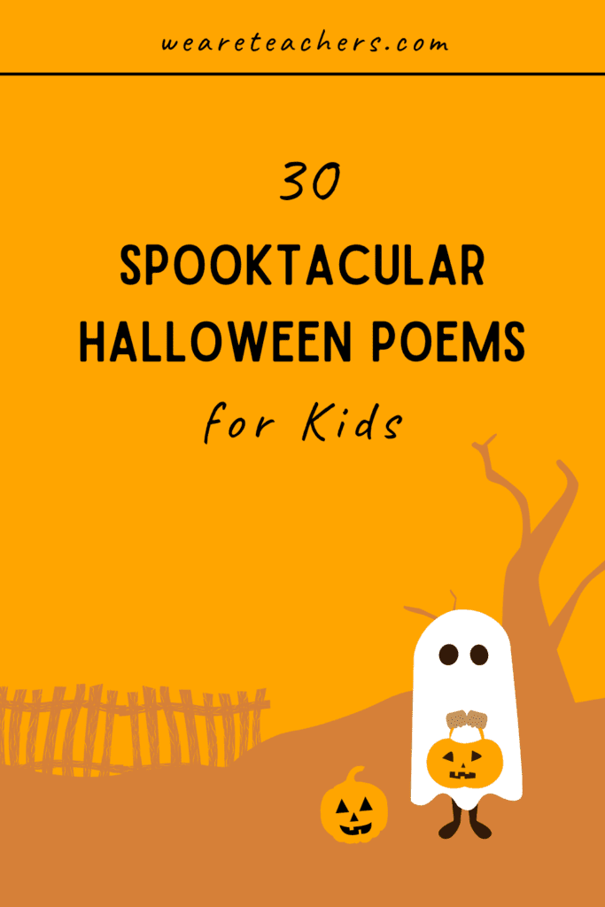halloween-poems A little ghost stands in front of an orange background and the title 30 spooktacular poems for kids