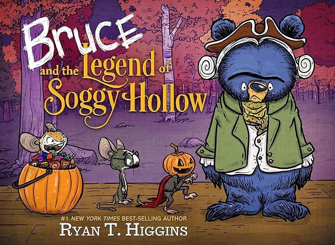 bruce bruce and the legend of soggy hollow book cover