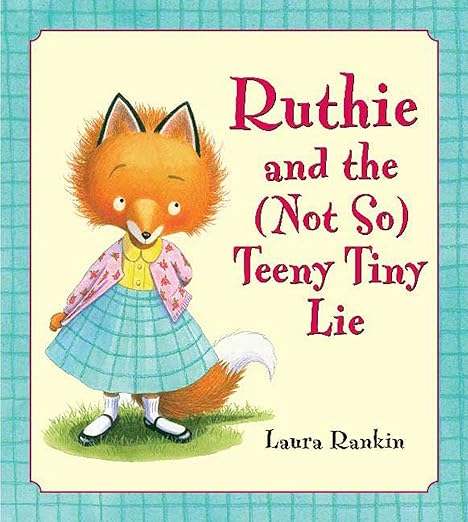 ruthie-lie ruthie and the not so teeny tiny lie book cover