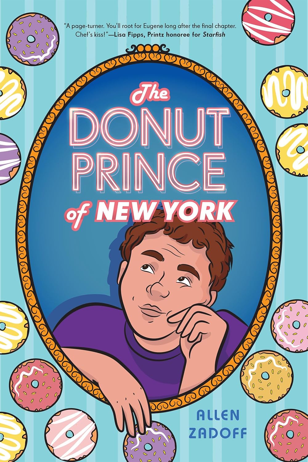 The Donut Prince of New York by Allen Zadoff The Donut Prince of New York by Allen Zadoff