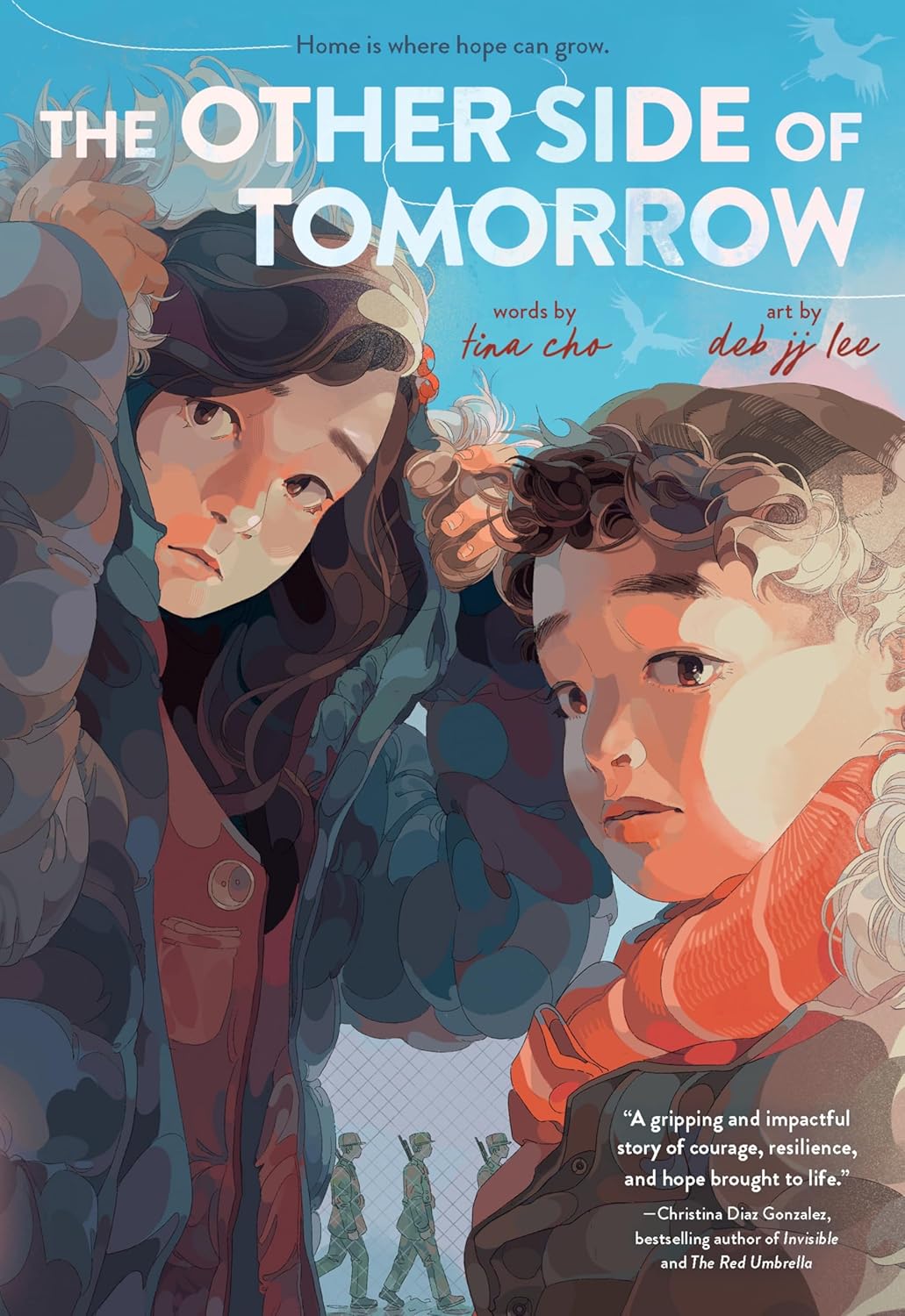 The Other Side of Tomorrow by Tina Cho, illustrated by Deb JJ Lee The Other Side of Tomorrow by Tina Cho, illustrated by Deb JJ Lee