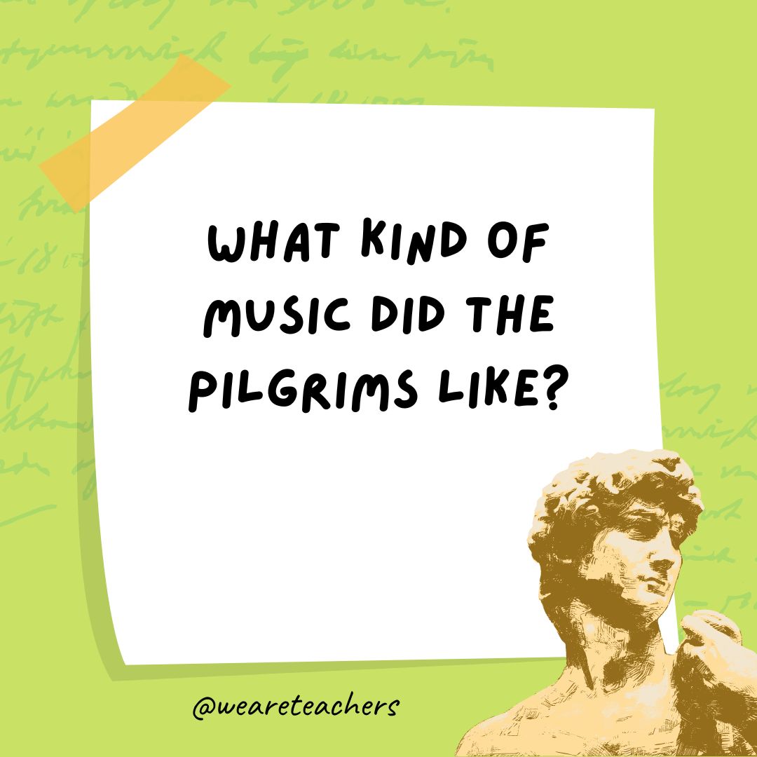 What kind of music did the Pilgrims like? What kind of music did the Pilgrims like?
