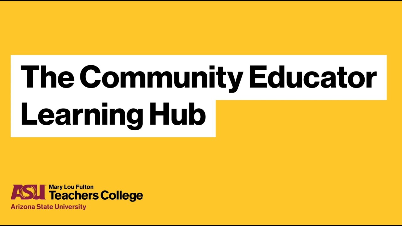 Community Educator Learning Hub Overview 052024 - YouTube