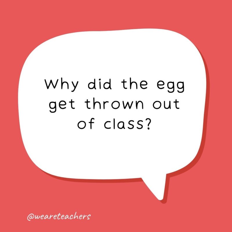 Funny school jokes for kids – Why did the egg get thrown out of class? Because he kept telling yolks. Funny school jokes for kids - Why did the egg get thrown out of class? Because he kept telling yolks.