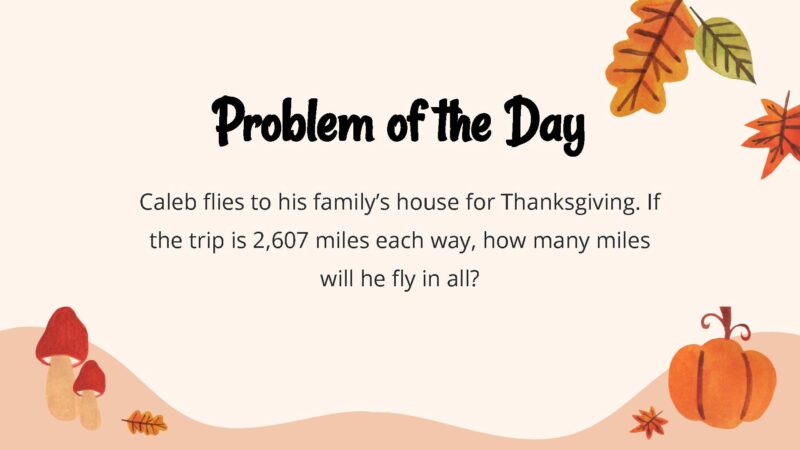 25 Thanksgiving Math Word Problems To Be Grateful For!