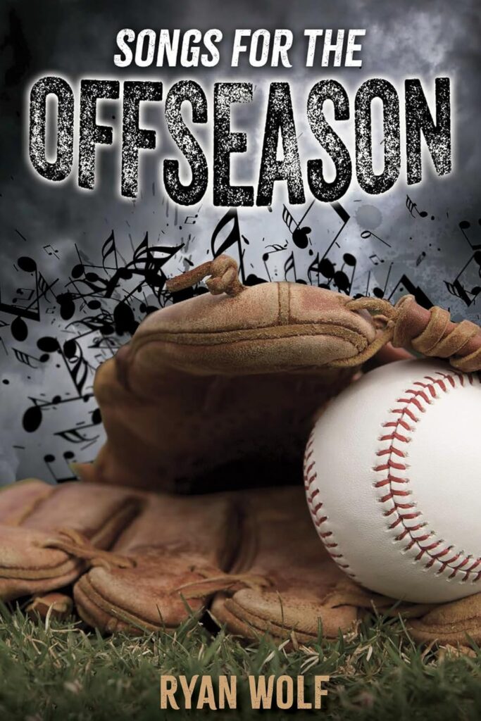Songs for the Offseason Songs for the Offseason book cover