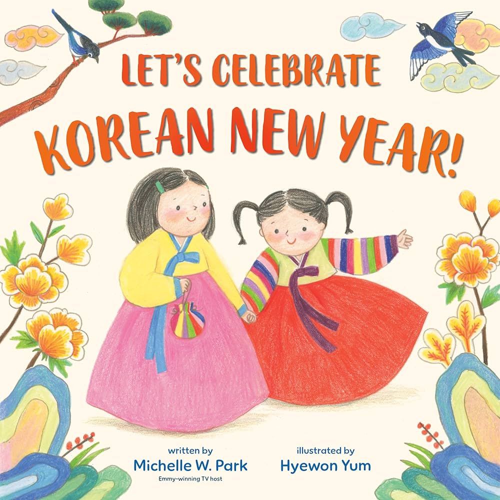 Korean-new-year Let’s Celebrate Korean New Year
