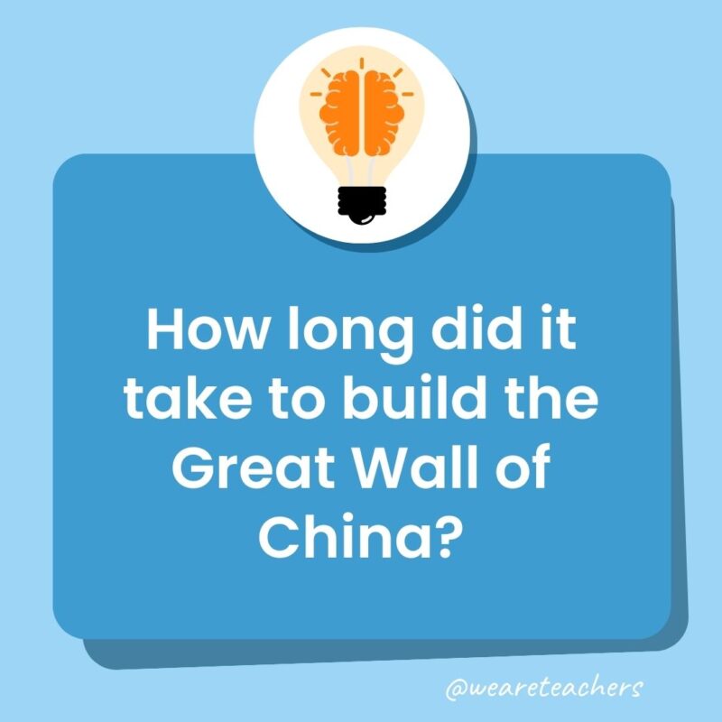 Trivia questions for kids: How long did it take to build the Great Wall of China? Trivia questions for kids: How long did it take to build the Great Wall of China?