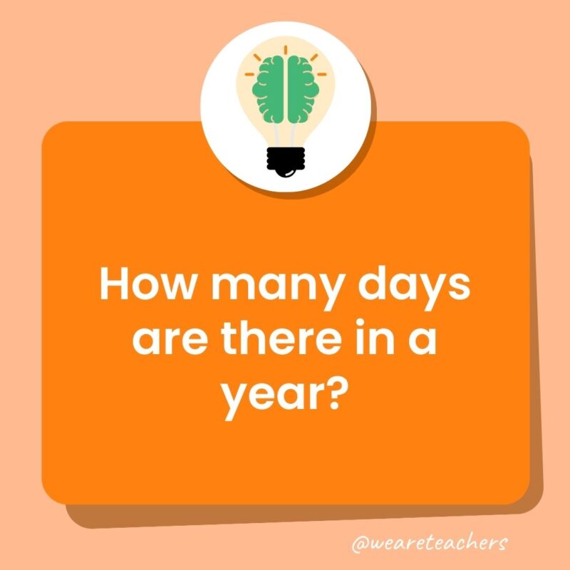 Trivia questions for kids: How many days are there in a year? Trivia questions for kids: How many days are there in a year?