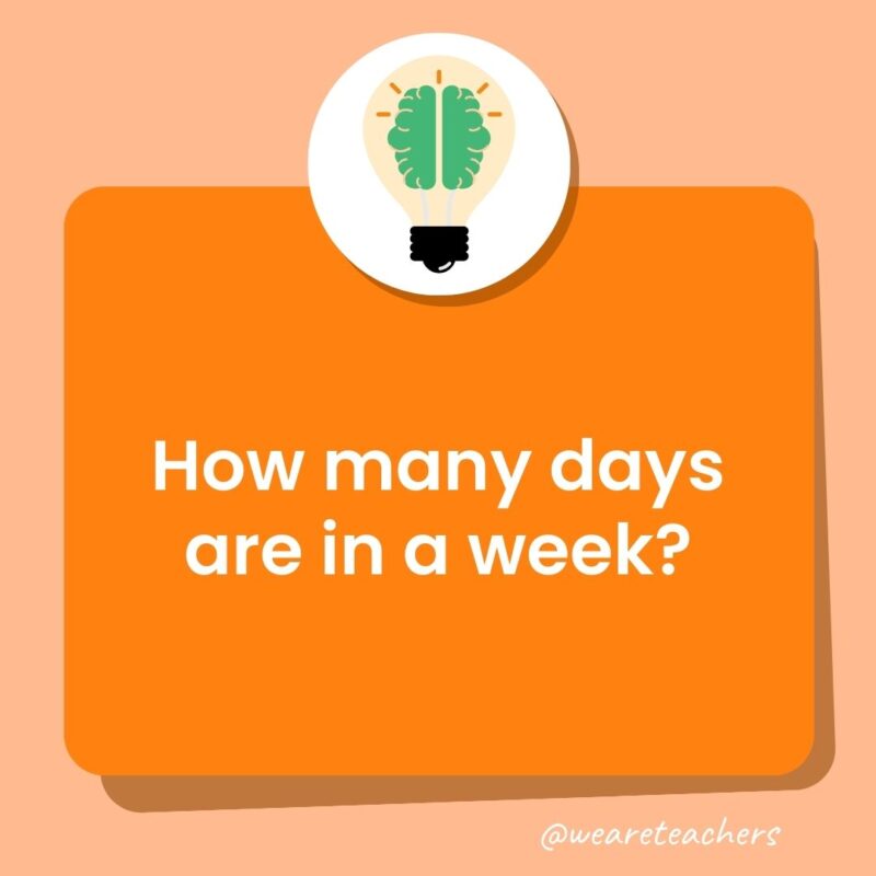 How many days are in a week? How many days are in a week?