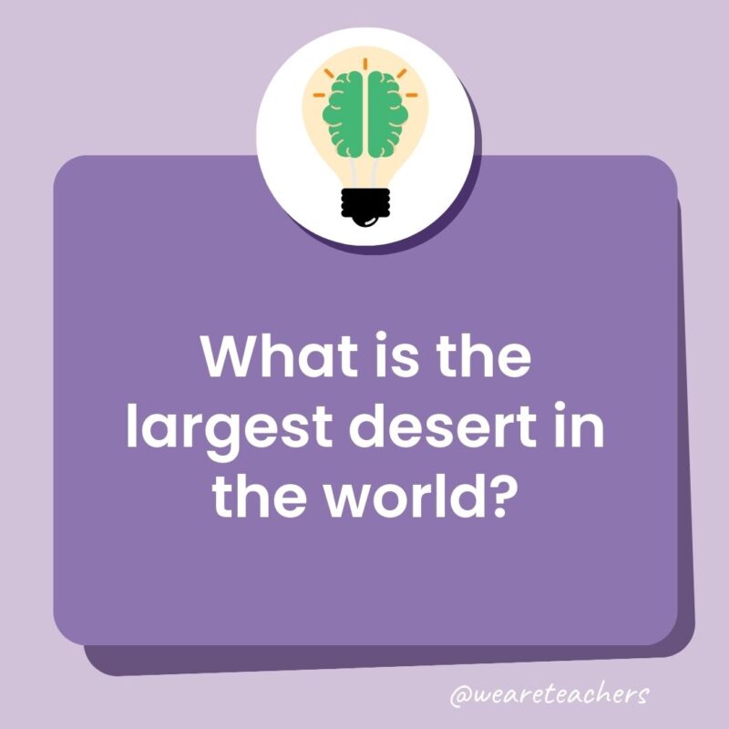 What is the largest desert in the world? What is the largest desert in the world?