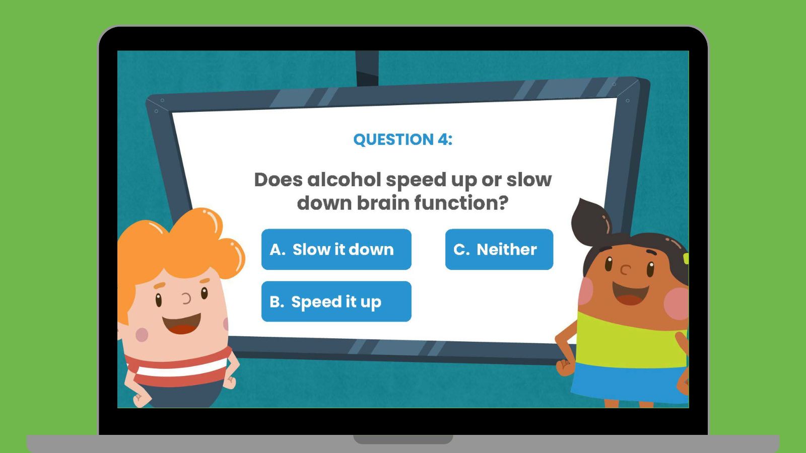 This Free Game Teaches Students How Alcohol Affects Their Developing Brain Slide showing one of the questions in the underage drinking prevention game