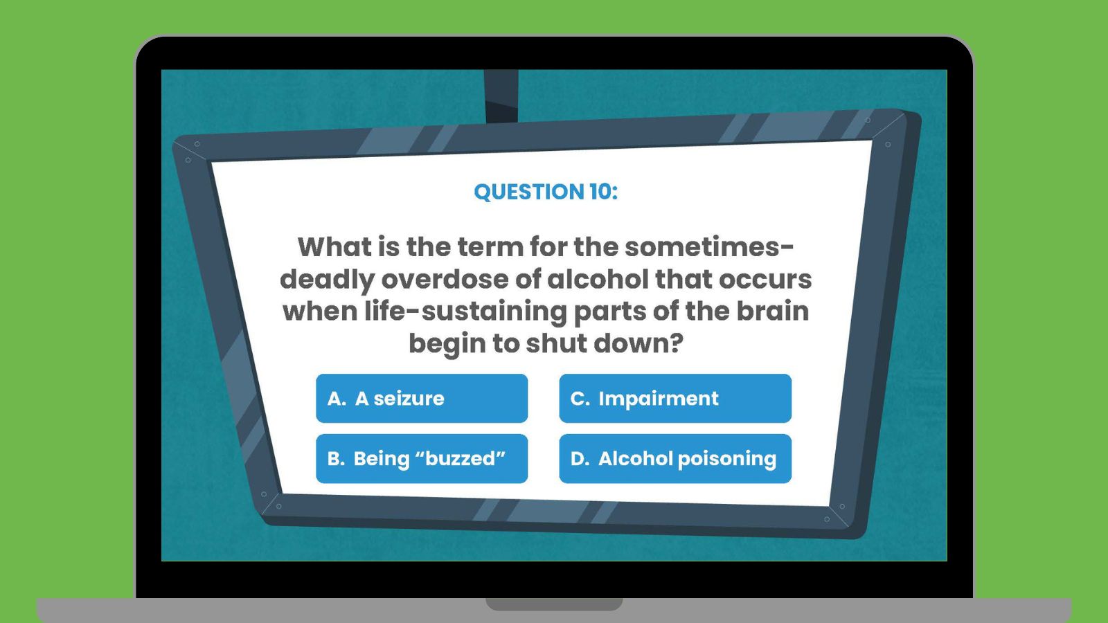 This Free Game Teaches Students How Alcohol Affects Their Developing Brain Image of a slide from the Ask, Listen, Learn underage drinking prevention game