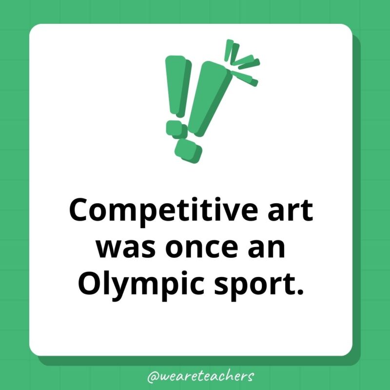 Competitive art was once an Olympic sport. Competitive art was once an Olympic sport.