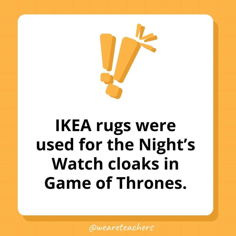 Ikea rugs were used for the Night’s Watch cloaks in Game of Thrones. Ikea rugs were used for the Night's Watch cloaks in Game of Thrones.