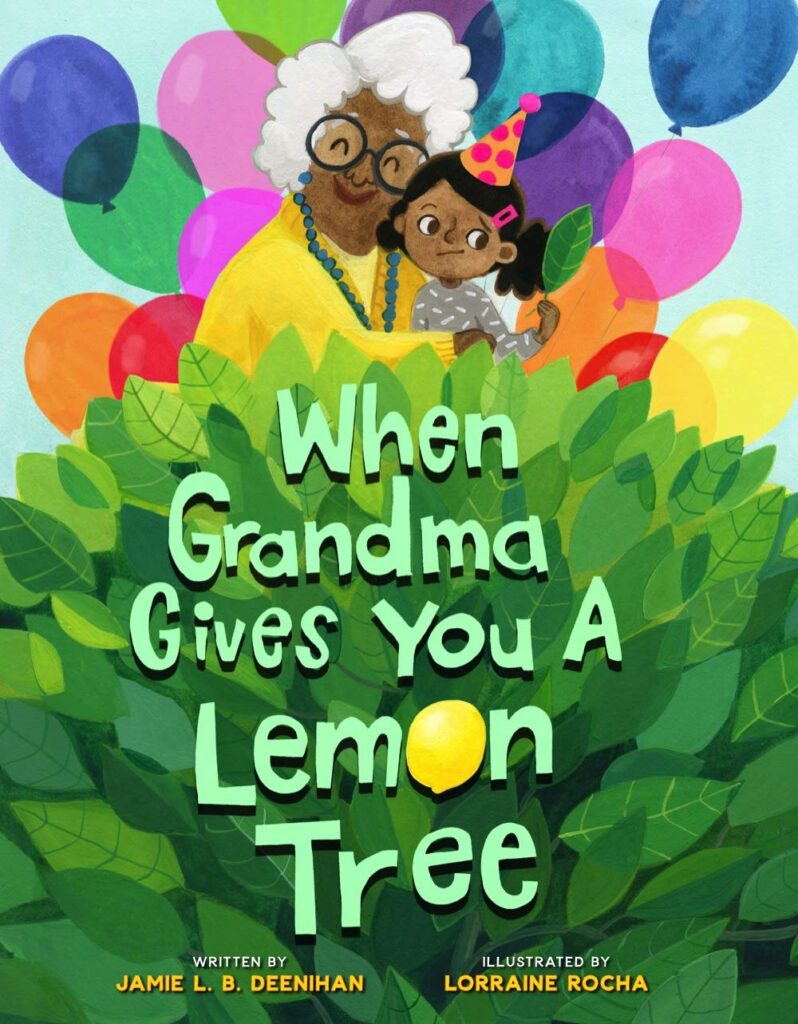 lemon-tree when grandma gives you a lemon tree book cover