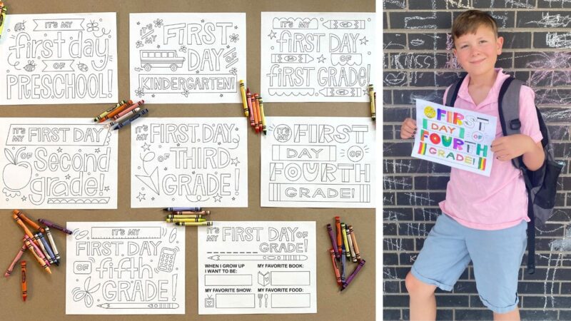 First Day of School Signs First Day of School Signs for preschool through 5th grade