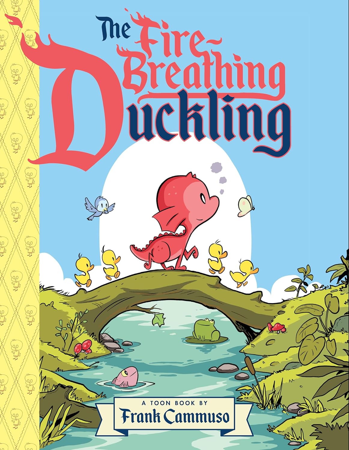The Fire-Breathing Duckling book cover