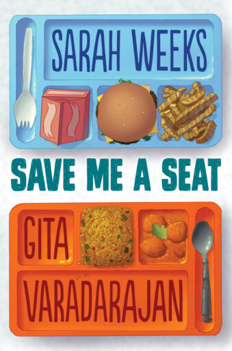 Save Me a Seat Book cover of Save Me a Seat by Sarah Weeks and Gita Varadarajan