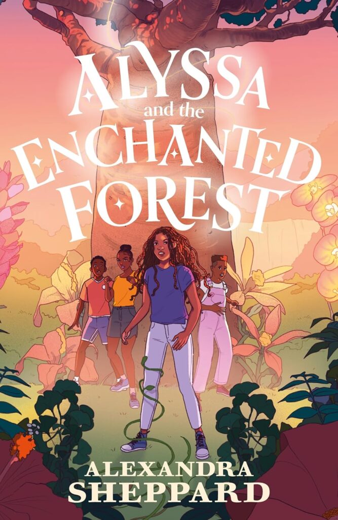 Alyssa and the Enchanted Forest Alyssa and the Enchanted Forest by Alexandra Sheppard- Caribbean Children’s Books