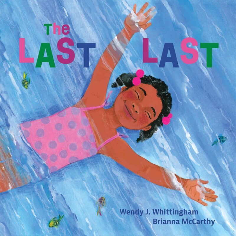 The Last Last The Last Last by Wendy J. Whittingham