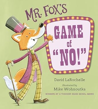 Mr. Fox’s Game of “No!” Cover for Mr. Fox's Game of No