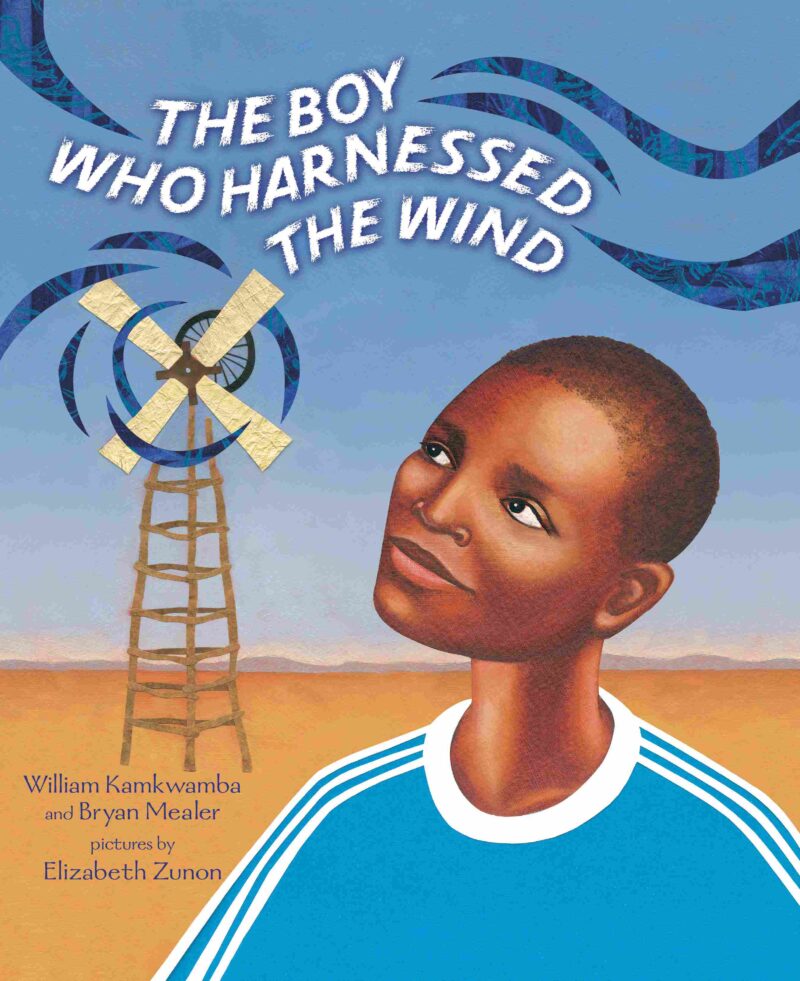 The Boy Who Harnessed the Wind picture book The Boy Who Harnessed the Wind picture book cover
