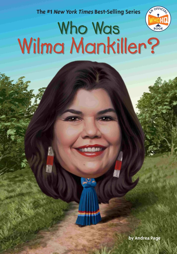 Who Was Wilma Mankiller? Who Was Wilma Mankiller? book cover