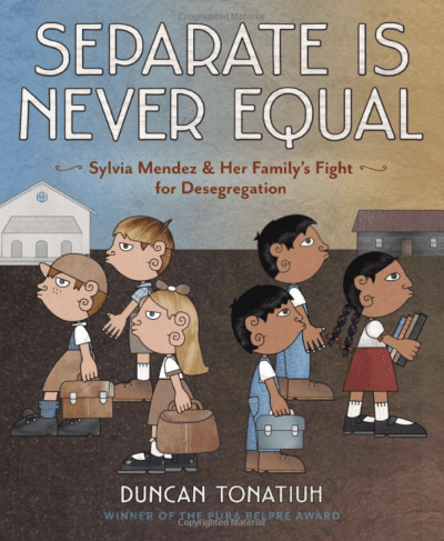 Book cover for Separate is Never Equal as an example of racial justice books for kids